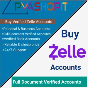 Buy Old Business Zelle Accounts